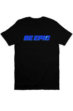 Load image into Gallery viewer, CS Be Epic Canvas T Shirt