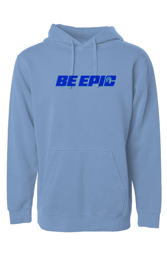 CS Be Epic Pigment Dyed Hoodie