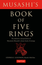 Load image into Gallery viewer, Musashi&#39;s Book of Five Rings: The Definitive Interpretation of Miyamoto Musashi&#39;s Classic Book of Strategy