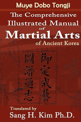 Muye Dobo Tongji: Complete Illustrated Manual of Martial Arts